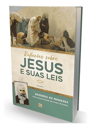 Reflexões Sobre Jesus e Suas Leis