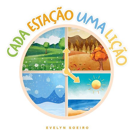 Cada Estação Uma Lição