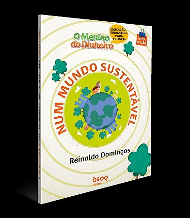 O Menino do Dinheiro - Num Mundo Sustentável