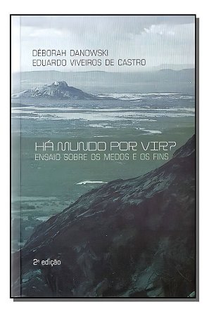 Há Mundo por Vir?