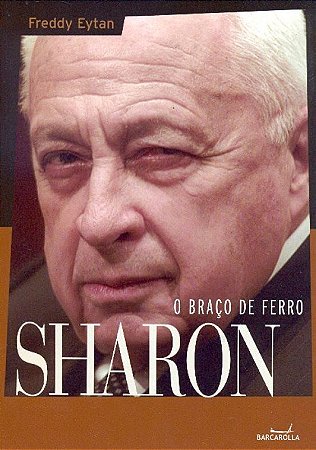 Sharon: o Braco De Ferro