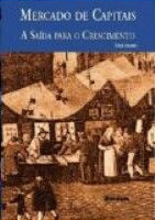 Mercado De Capitais a Saida Para o Crescimento
