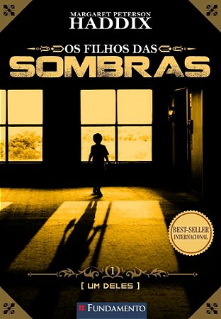 Os Filhos Das Sombras 01 - Um Deles