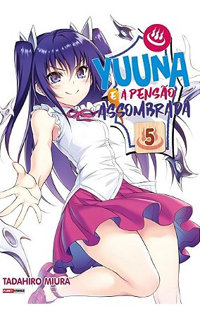 Yuuna e a Pensão Assombrada - Vol. 05