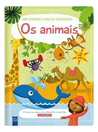 Meu Grande Livro de Respostas: os Animais