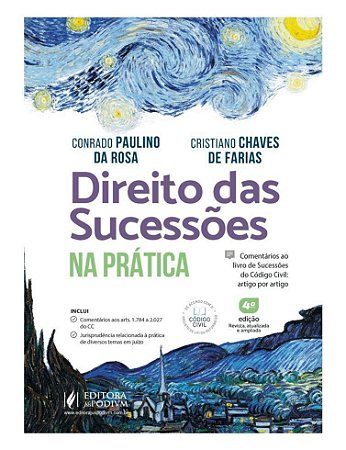 Direito Das Sucessões Na Prática - Comentários Ao Livro De Sucessões Do Código Civil - Artigo Por Ar