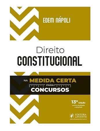 Direito Constitucional Na Medida Certa Para Concursos (2025)