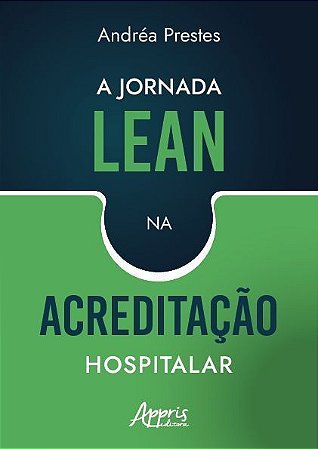 A Jornada Lean na Acreditação Hospitalar