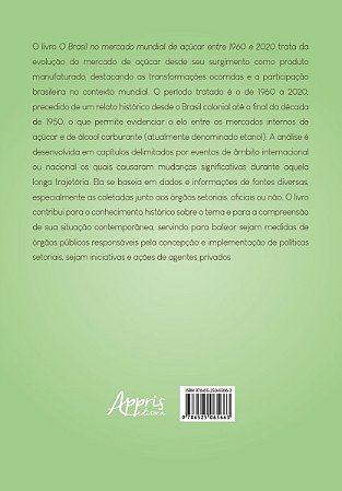 O Brasil no Mercado Mundial de Açúcar - Entre 1960 e 2020