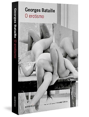 EROTISMO, O