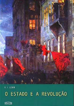 Estado E A Revolucao, O