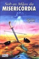 SOB AS MAOS DA MISERICORDIA