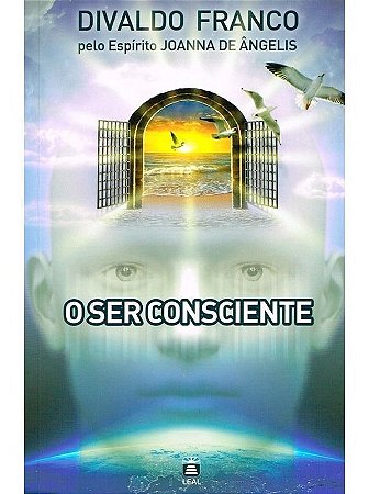 o Ser Consciente