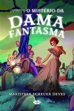 O Mistério da Dama Fantasma