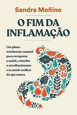 O Fim da Inflamação
