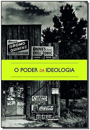 Poder da Ideologia, O