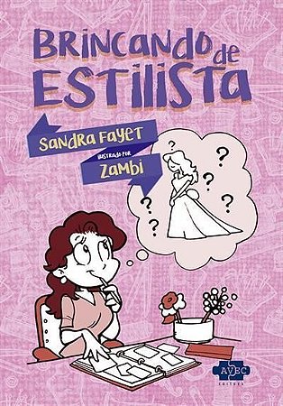 Brincando de Estilista