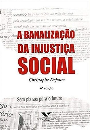 BANALIZACAO DA INJUSTICA SOCIAL