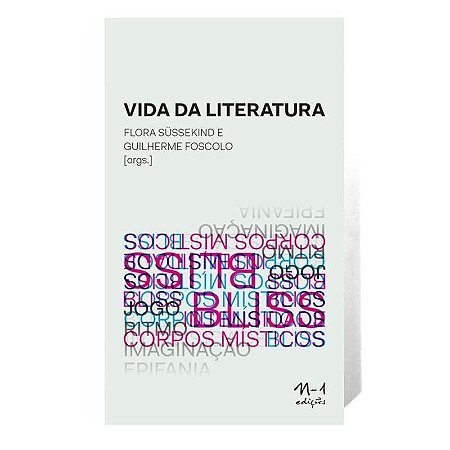 VIDA DA LITERATURA, A