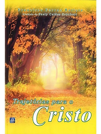Trajetória Para Cristo