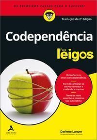 Codependência - Para Leigos - 02Ed/19