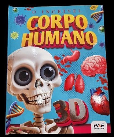 O Incrível Corpo Humano - 3D