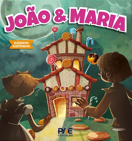 Clássicos Ilustrados - João e Maria