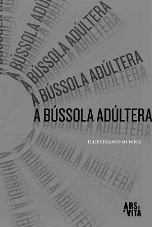 A Bússola Adúltera