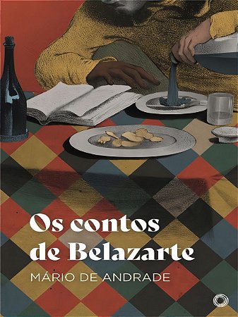 Os Contos de Belazarte - (Campos)