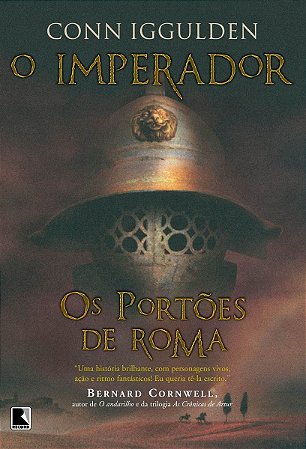 Imperador, O - Portões de Roma, Os - Vol. 01