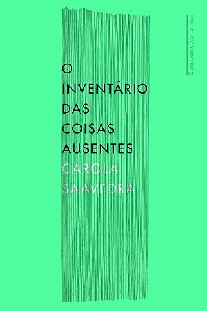 Inventario Das Coisas Ausentes, O