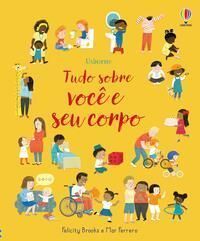 Tudo Sobre Você e Seu Corpo