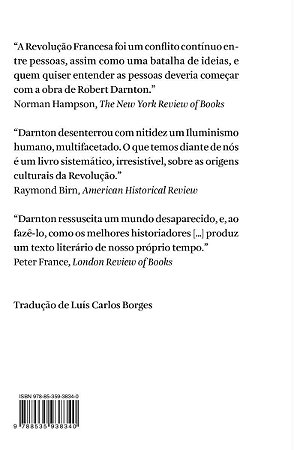 Boemia Literária e Revolução - O Submundo Das Letras no Antigo Regime