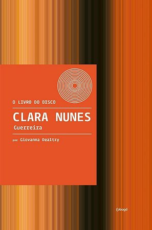 Clara Nunes - Guerreira