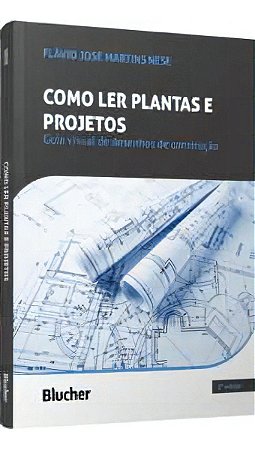 Como Ler Plantas e Projetos - Guia Visual de Desenhos de Construção