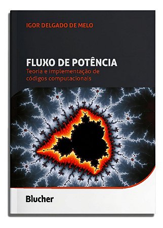 Fluxo de Potência - Teoria e Implementação de Códigos Computacionais