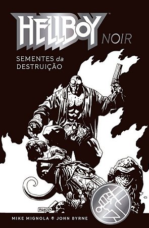 Hellboy Noir - Sementes da Destruição