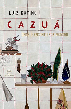 Cazuá - Onde o Encanto Faz Morada
