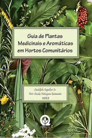 Guia De Plantas Medicinais Em Hortos Comunitários