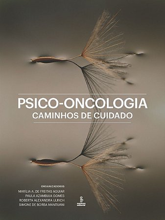Psico-Oncologia: Caminhos de Cuidado