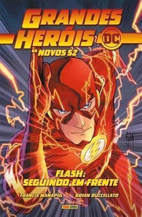 Grandes Herois Dc: Os Novos 52 Vol.07 - Flash: Seguindo Em frente
