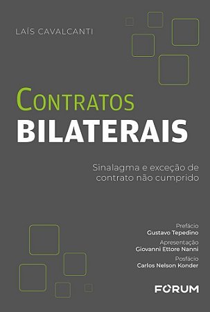 Contratos Bilaterais - Sinalagma e Exceção de Contrato Não Cumprido - 01Ed/25