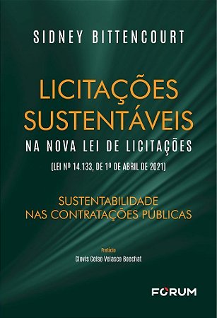 Licitações Sustentáveis na Nova Lei de Licitações - 01Ed/25