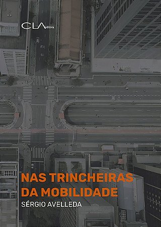 Nas Trincheiras da Mobilidade