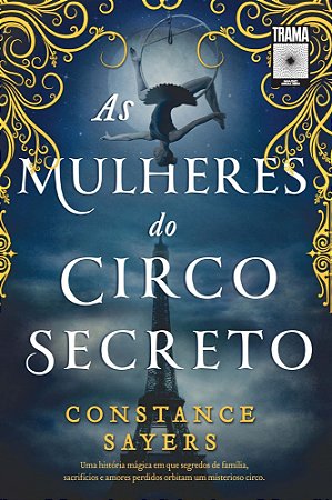 As Mulheres do Circo Secreto