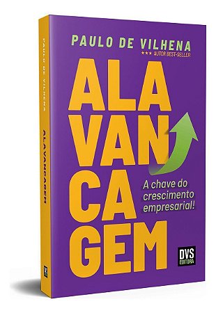 Alavancagem - A Chave do Crescimento Empresarial!