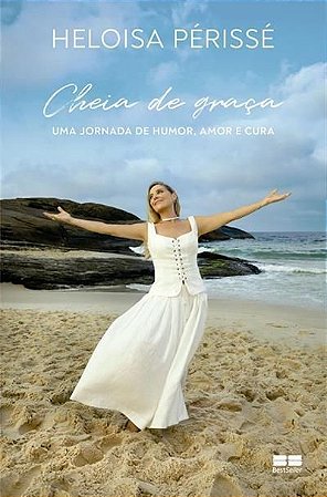 Cheia de Graça - Uma Jornada de Humor, Amor e Cura