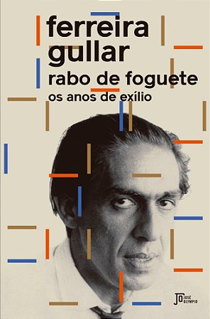 Rabo de Foguete - Os Anos de Exílio