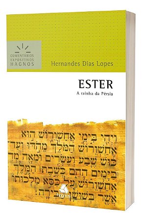 Ester - A Rainha da Pérsia