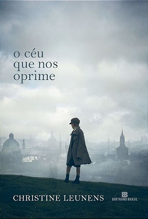 O céu que nos oprime